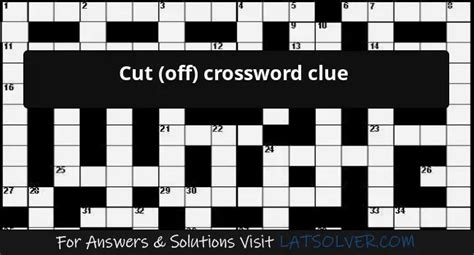 crossword clue cut off|Cut off